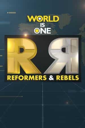 Reformers and rebels